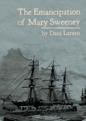 [The Emancipation 01] • The Emancipation of Mary Sweeney